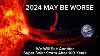 New Study Finds The Biggest Solar Storm In 100 Years Will Hit Earth In Early 2024 Not 2025