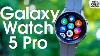 Nouvelle Galaxy Watch 5 Pro Samsung S Toughest Montre Mains Vers Le Bas